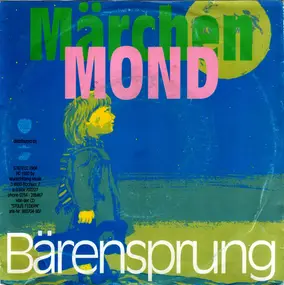 Rainer Bärensprung - Märchenmond