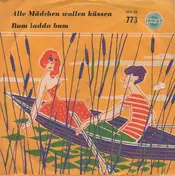 Rainer Bertram - Alle Mädchen Wollen Küssen / Bum Ladda Bum