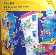 Rainer Bertram - Kitty Cat / Ich Brauche Dich Dazu (I Need Your Love Tonight)