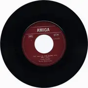 7inch Vinyl Single - Rainer Bloß Combo - Geh, Wenn Du Nicht Bleiben Willst / So Fing Die Liebe An