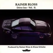 CD - Rainer Bloss - Drive Inn - Vol. II.