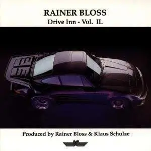 Rainer Bloss - Drive Inn - Vol. II.