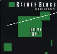 Rainer Bloss / Klaus Schulze - Drive Inn 2