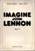 Paperback - Rainer breuer, Alain Alcot - imagine john Lennon (band 1)