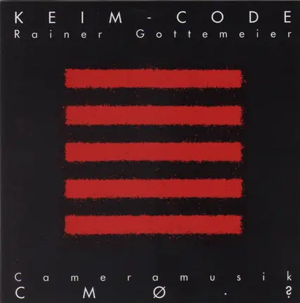 Rainer Gottemeier - Keim-Code / Cameramusik