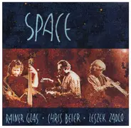 Rainer Glas, Chris Beier, Leszek Zadlo - Space