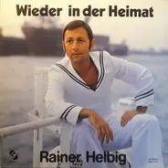 Rainer Helbig - Wieder In Der Heimat