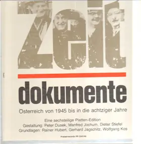 Rainer Hubert, Gerhard Jagschitz, Wolfgang Kos - dokumente - Österreich von 1945 bis in die achtziger Jahre