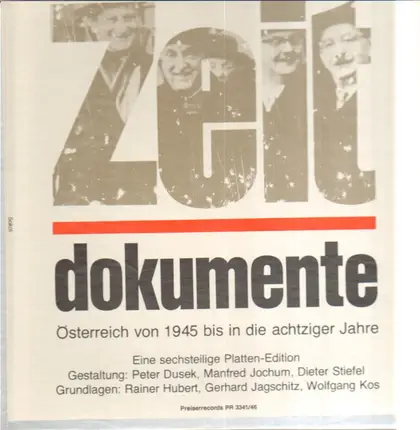 Rainer Hubert, Gerhard Jagschitz, Wolfgang Kos - dokumente - Österreich von 1945 bis in die achtziger Jahre