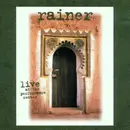 CD - Rainer - Live At The Performance Center