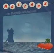 Rainer Molzahn - Der Kapitän Will Tanzen