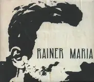 Rainer Maria - Catastrophe Keeps Us Together