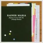 Rainer Maria - ANYONE IN LOVE WITH YOU (CD+DVD)