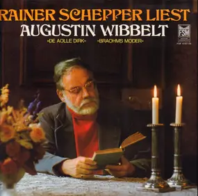 Rainer Schepper - ...liest Augustin Wibbelt