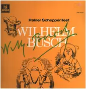 Rainer Schepper - Rainer Schepper liest Wilhelm Busch