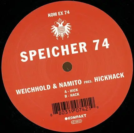 Rainer Weichhold & Namito Present HickHack - Speicher 74