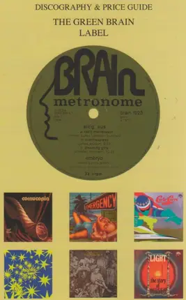 Rainer Thieme - The Green Brain Label: Discography & Price Guide