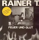 LP - Rainer T. - Feuer Und Glut - Album