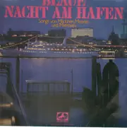 Rainer Thomas mit Chor und Orchester - Blaue Nacht Am Hafen