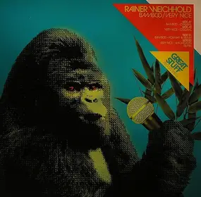 rainer weichhold - Bamboo / Very Nice