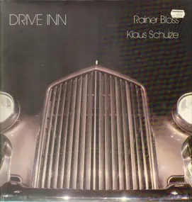 Rainer Bloss - Drive Inn