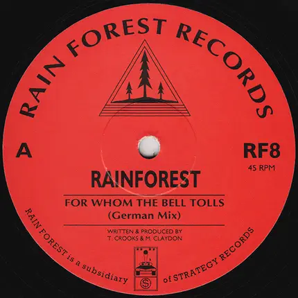 Rainforest - For Whom The Bell Tolls