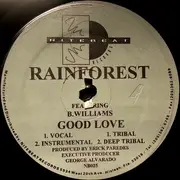 12'' - Rainforest Featuring B. Williams - Good Love