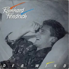 Rainhard Fendrich - Der Wind