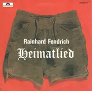 Rainhard Fendrich - Heimatlied