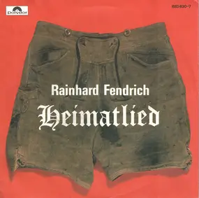 Rainhard Fendrich - Heimatlied