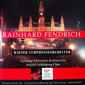 Rainhard Fendrich - I Am From Austria - Livemitschnitt Der Festwocheneröffnung Auf Dem Wiener Rathausplatz