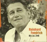 Rainhard Fendrich - Meine Zeit