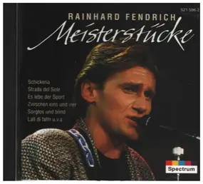 Rainhard Fendrich - Meisterstucke
