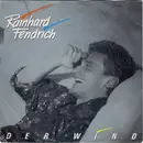 7inch Vinyl Single - Rainhard Fendrich - Der Wind