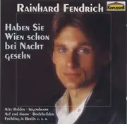CD - Rainhard Fendrich - Haben Sie Wien Schon Bei Nacht Gesehn
