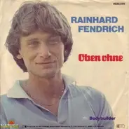 Rainhard Fendrich - Oben Ohne