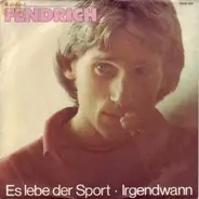 Rainhard Fendrich - Es lebe der Sport
