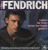 7'' - Rainhard Fendrich - Haben Sie Wien Schon Bei Nacht Geseh'n