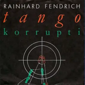 Rainhard Fendrich - Tango Korrupti