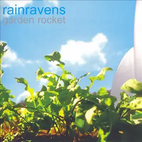 Rainravens - Garden Rocket