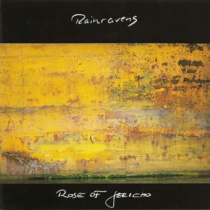 Rainravens - Rose of Jericho