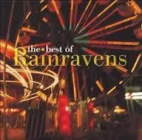 Rainravens - The Best Of