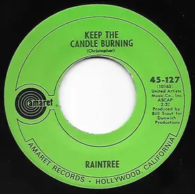 Raintree - Keep The Candle Burning