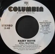 Rainy Davis - Still Waiting