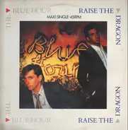 Raise The Dragon - The Blue Hour