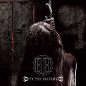 Raise Hell - to The Gallows