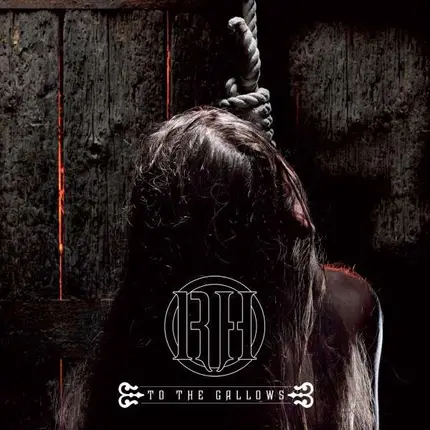 Raise Hell - to The Gallows