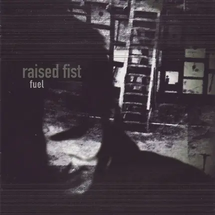 Raised Fist - Fuel
