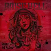 Raise Hell - Written in Blood