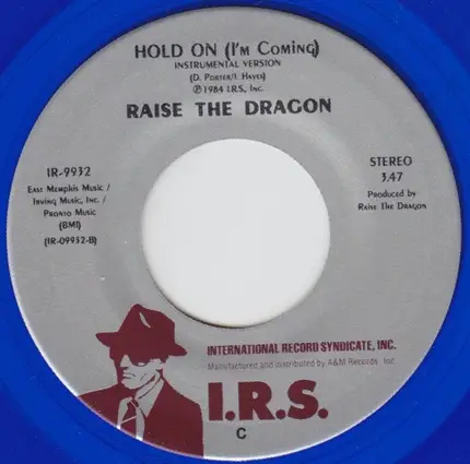 Raise The Dragon - The Blue Hour / Hold On (I'm Coming)
